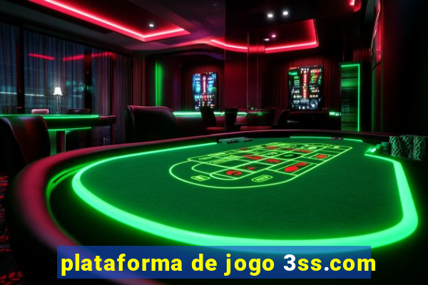 plataforma de jogo 3ss.com